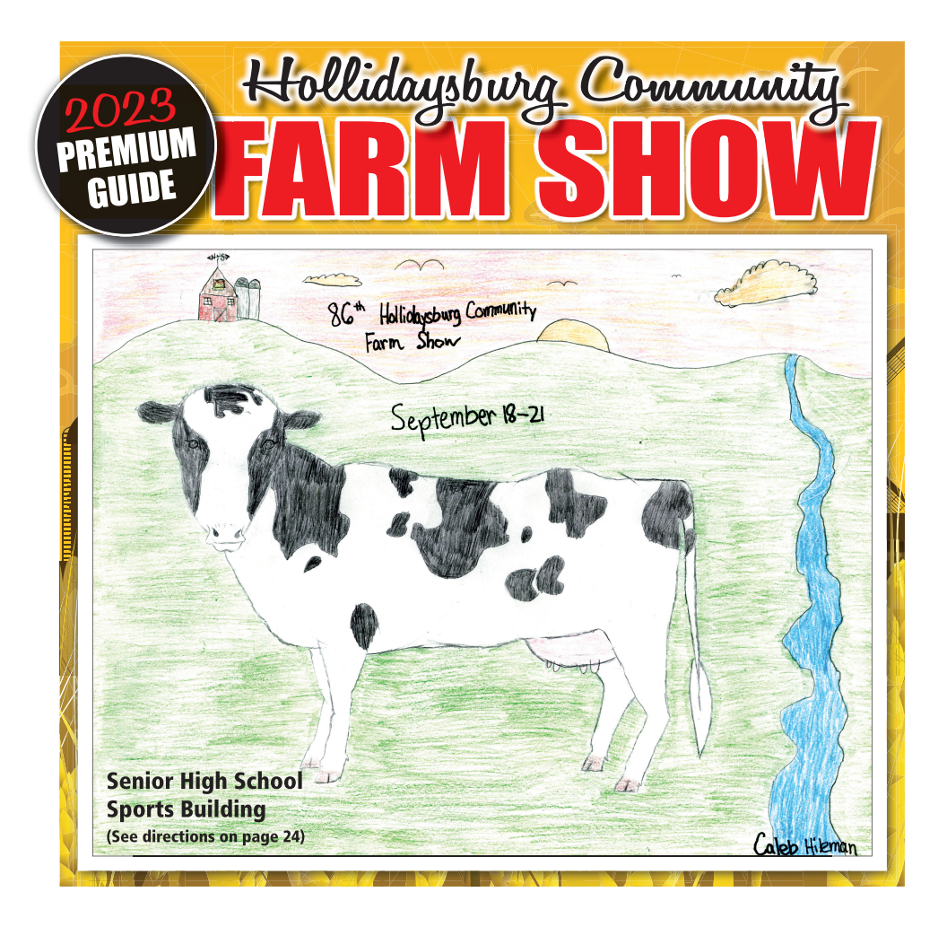 Hollidaysburg Farm Show.